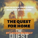 The Quest for Home
